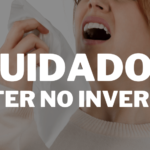 Cuidados durante o inverno